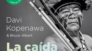 Davi-Kopenawa-Bruce-Albert-La-caida-del-cielo