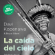 Davi-Kopenawa-Bruce-Albert-La-caida-del-cielo